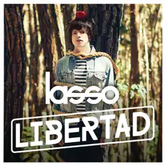 Libertad - Single by Lasso album reviews, ratings, credits
