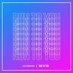 Run to You Song Lyrics