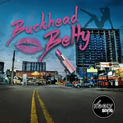 Buckhead Betty - Single by Kooly Bros album reviews, ratings, credits