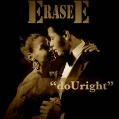 Douright (feat. Kanday) - Single by Erase-E album reviews, ratings, credits