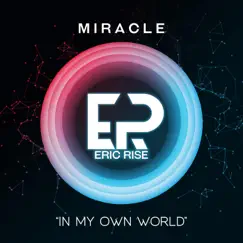In My Own World - Single by Eric Rise album reviews, ratings, credits