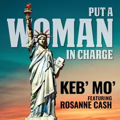 Put a Woman in Charge (feat. Rosanne Cash) - Single by Keb' Mo' album reviews, ratings, credits