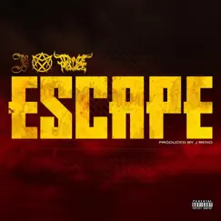 Escape (feat. Madd Maxxx & Donnie Menace) - Single by J Reno album reviews, ratings, credits