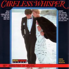 Careless Whisper by The London Starlight Orchestra album reviews, ratings, credits