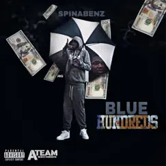 Blue Hundreds - Single by Spinabenz album reviews, ratings, credits