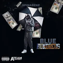 Blue Hundreds Song Lyrics