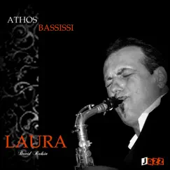Laura (feat. David Raskin) [Sax] - Single by Ahos Bassissi album reviews, ratings, credits