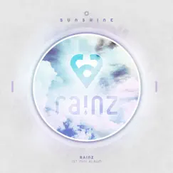 Sunshine - EP by Rainz album reviews, ratings, credits