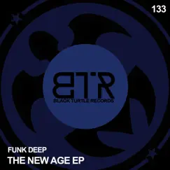 The New Age EP by Funk Deep album reviews, ratings, credits