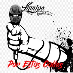 Por Estas Calles by Lumipa Beats album reviews, ratings, credits