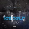 Ice Cold (feat. BabyFace Ray) - Single album lyrics, reviews, download