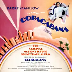 Copacabana (The Original Motion Picture Soundtrack) by Barry Manilow album reviews, ratings, credits