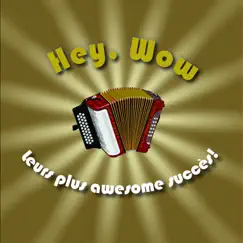 Leurs plus awesome succès - EP by Hey, Wow album reviews, ratings, credits