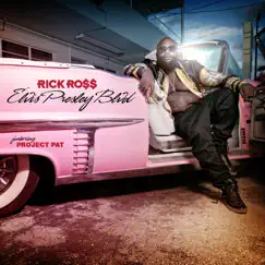 Elvis Presley Blvd. (feat. Project Pat) - Single by Rick Ross album reviews, ratings, credits