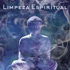 Limpeza Espiritual: Música Zen e Tigelas Tibetanas e Sinos, Meditação, Reiki e Chakra by Meditação Espiritualidade Musica Academia album reviews, ratings, credits