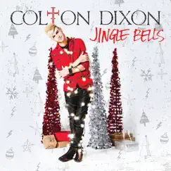 Jingle Bells - Single by Colton Dixon album reviews, ratings, credits