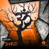 Shanti - Single album lyrics, reviews, download