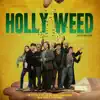 Holly Weed (Original Soundtrack from the TV Series) album lyrics, reviews, download