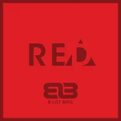Red - EP by B List Boys album reviews, ratings, credits