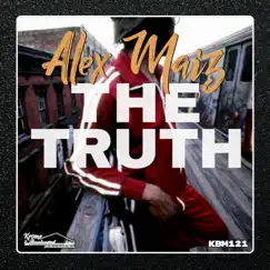 The Truth - Single by Alex Maiz album reviews, ratings, credits