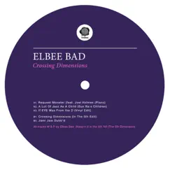 Crossing Dimensions by Elbee Bad album reviews, ratings, credits