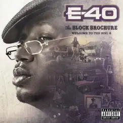 The Block Brochure: Welcome To the Soil, Pt. 6 by E-40 album reviews, ratings, credits