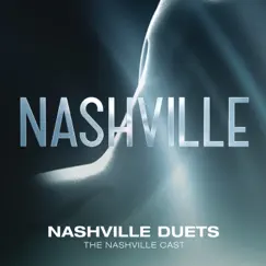 Nashville Duets by Nashville Cast album reviews, ratings, credits