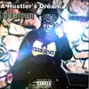 A Hustler's Dream album lyrics, reviews, download