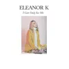 I Can Only See Me - Single album lyrics, reviews, download