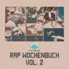 Rap Wochenbuch, Vol. 2 (Music is my Business) album lyrics, reviews, download