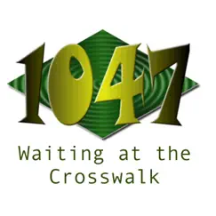 Waiting at the Crosswalk by 1047 album reviews, ratings, credits