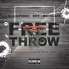 Freethrow (feat. D.O.T. & Macblast) - Single album lyrics, reviews, download