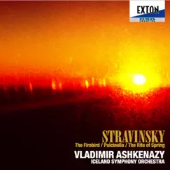Stravinsky: The Firebird, Pulcinella, The Rite of Spring by ウラディーミル・アシュケナージ/アイスランド交響楽団 album reviews, ratings, credits