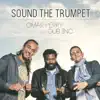 Sound the Trumpet (feat. Dub Inc.) - Single album lyrics, reviews, download