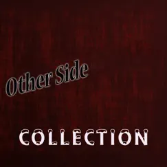 Collection by Other Side album reviews, ratings, credits