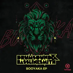 Booyaka - EP by Drumsound & Bassline Smith album reviews, ratings, credits
