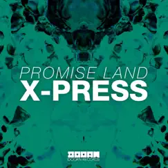 X-Press (Extended Mix) Song Lyrics