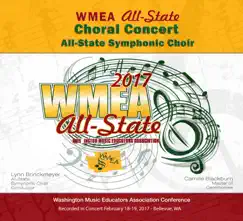 Washington WMEA All-State 2017 Choral Concert (Live) by Various Artists album reviews, ratings, credits