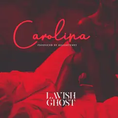 Carolina - Single by Lavish Ghost album reviews, ratings, credits