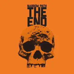 The End - Single by Narrow Path album reviews, ratings, credits