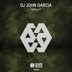 Absolut - Single by DJ John Garcia album reviews, ratings, credits