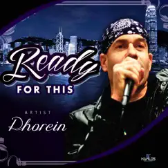 Ready for This - Single by Phorein album reviews, ratings, credits