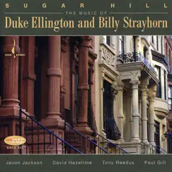 Sugar Hill: Music of Duke Ellington and Billy Strayhorn by Javon Jackson album reviews, ratings, credits