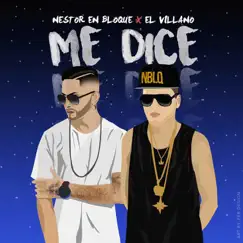 Me Dice (feat. El Villano) Song Lyrics