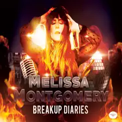 Breakup Diaries by Melissa Montgomery album reviews, ratings, credits