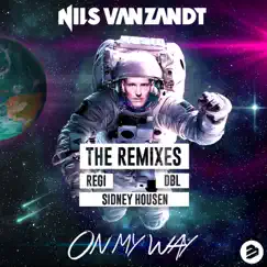 On My Way (Sidney Housen Remix) Song Lyrics