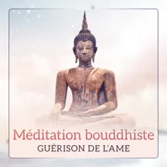 Méditation bouddhiste Song Lyrics