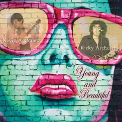 Young and Beautiful (feat. Kevin Archuleta) Song Lyrics
