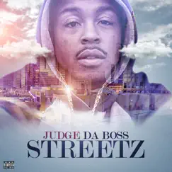 Streetz - Single by Judge da Boss album reviews, ratings, credits