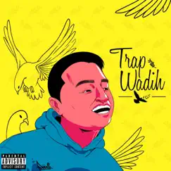 Trap Wadih by Johnny Mo album reviews, ratings, credits